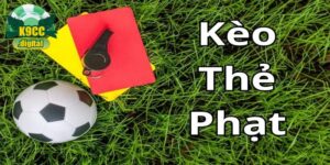 Kèo thẻ phạt tại K9cc