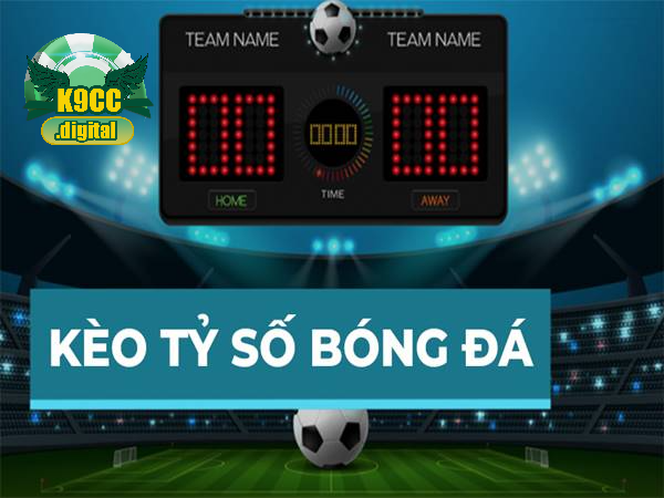 Tìm hiểu về kèo tỷ số tại K9cc?