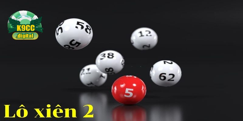 Đây là cách đơn giản để tăng cơ hội chiến thắng khi soi lô xiên 2