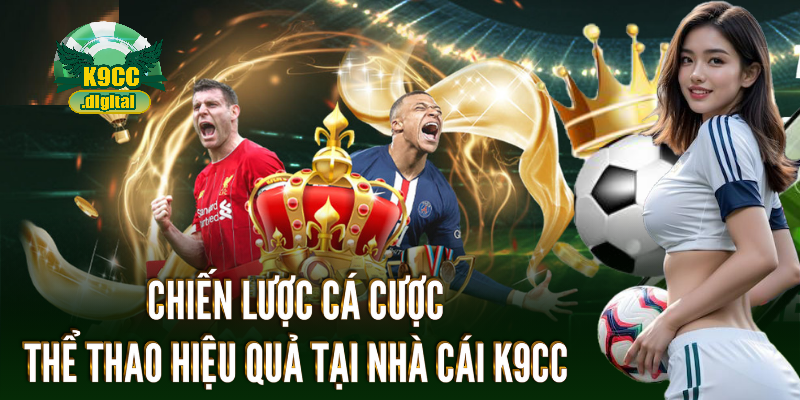 Chiến thuật cá cược dễ ăn tại nhà cái