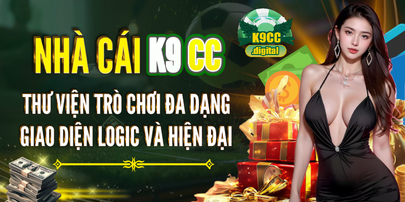 Các lý do tại sao người chơi nên theo dõi tin tức K9cc